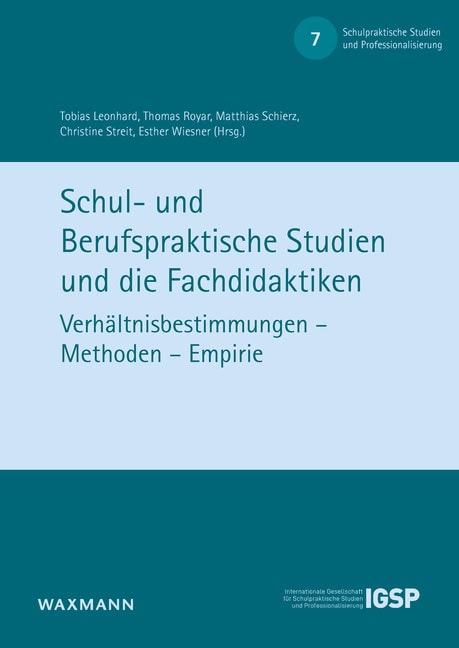 Schul- und Berufspraktische Studien und die Fachdidaktiken, Schriftenreihe der IGSP