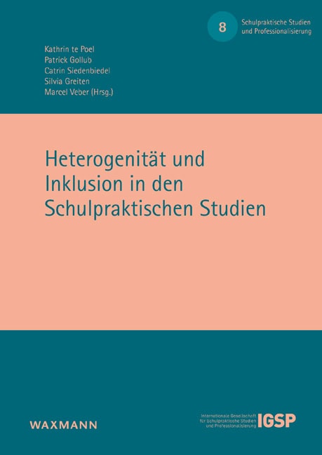 Heterogenität und Inklusion in den Schulpraktischen Studien, Schriftenreihe der IGSP